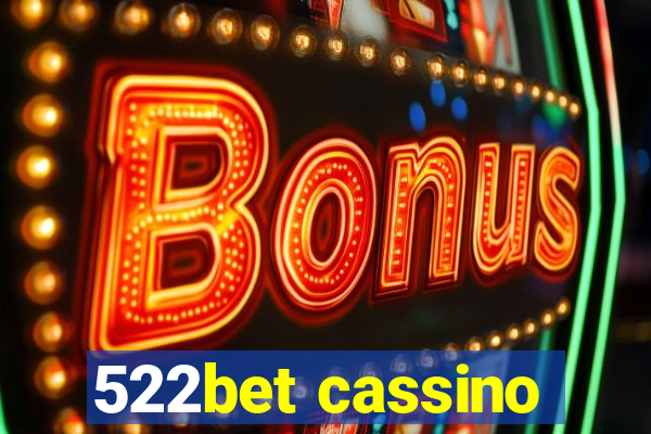 522bet cassino